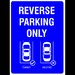 Placuta pentru reverse parking only